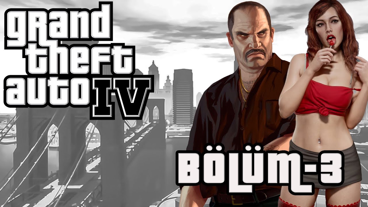 VLAD AMCA ÖLDÜ! | GRAND THEFT AUTO 4 [GTA4] TÜRKÇE BÖLÜM 3