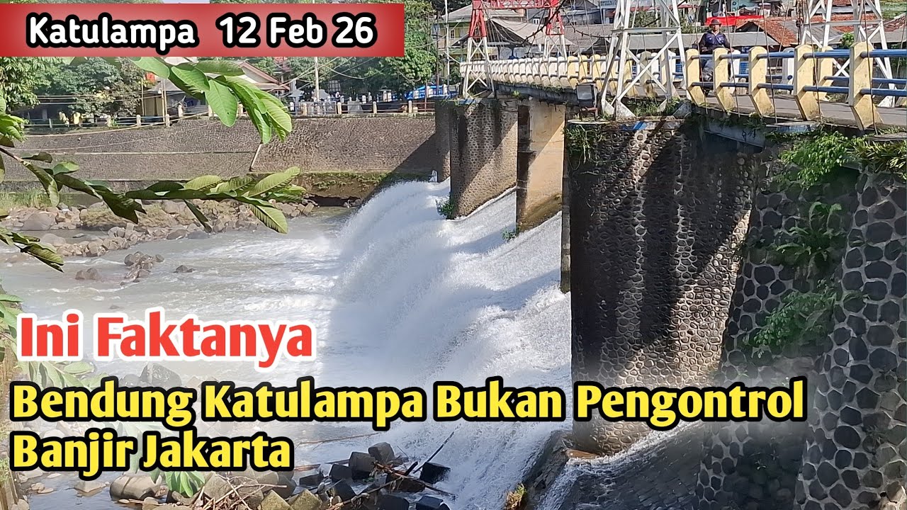 Bendung KatulampaTak Lekang Oleh Waktu dibangun 1911 - Alarm Awal Banjir Jakarta 