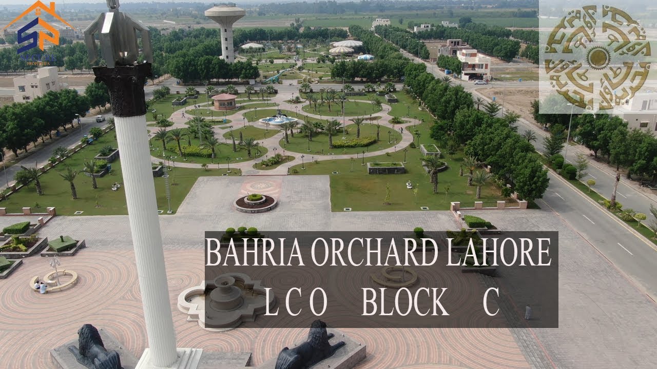 Bahria Orchard Lahore LCO Block C Visit OCT 2019