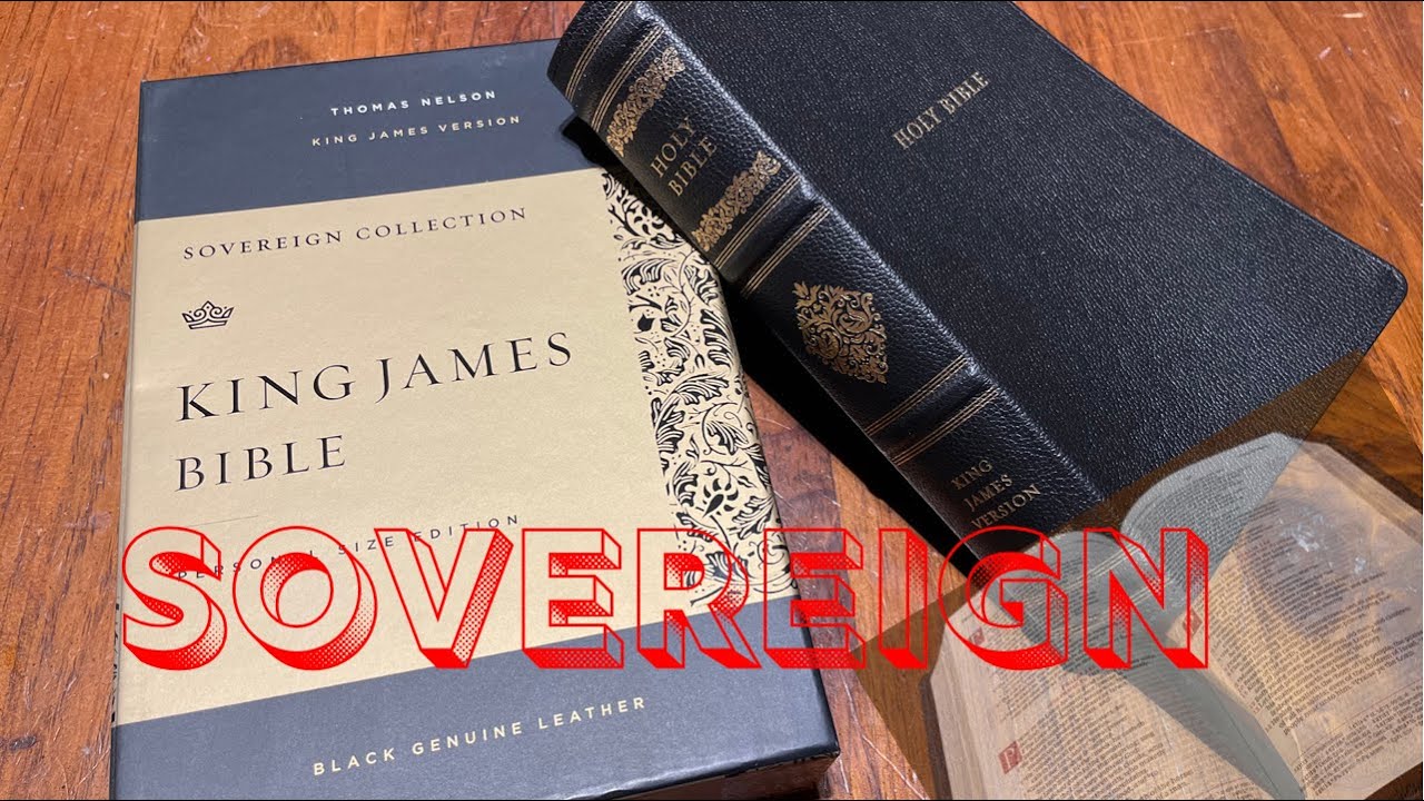 KJV Sovereign Collection by Thomas Nelson