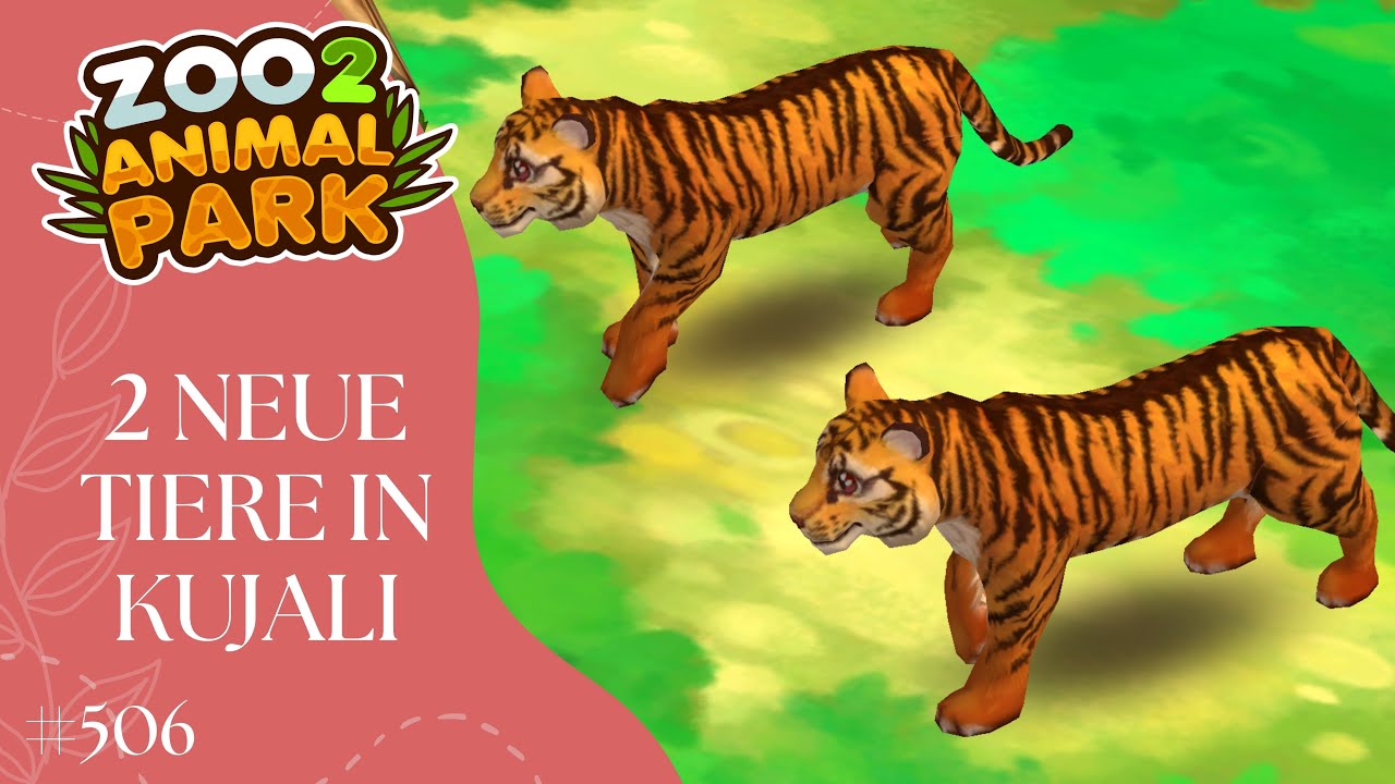 2 neue Tierarten ziehen in Kujali ein - Zoo 2 - Animal Park  /506