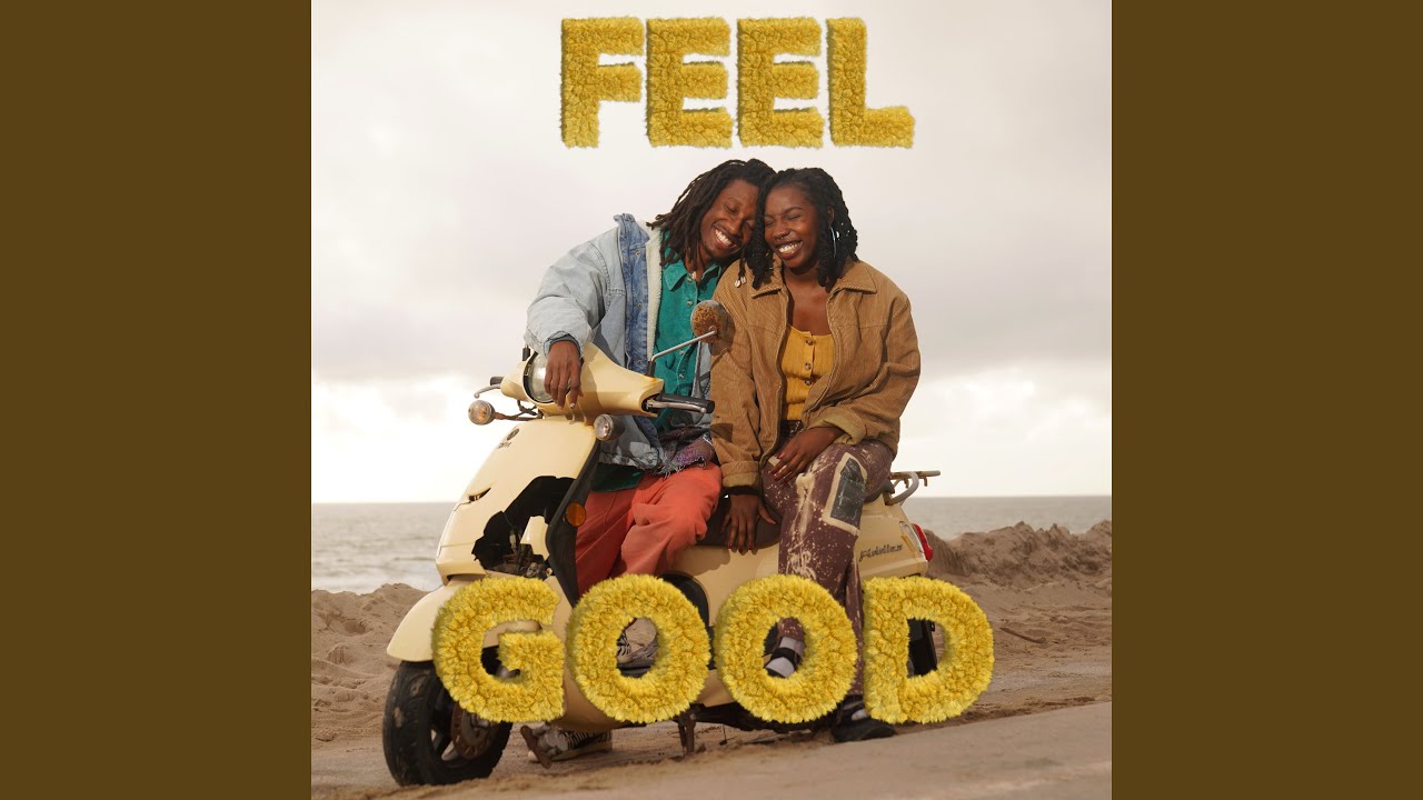 FEEL GOOD