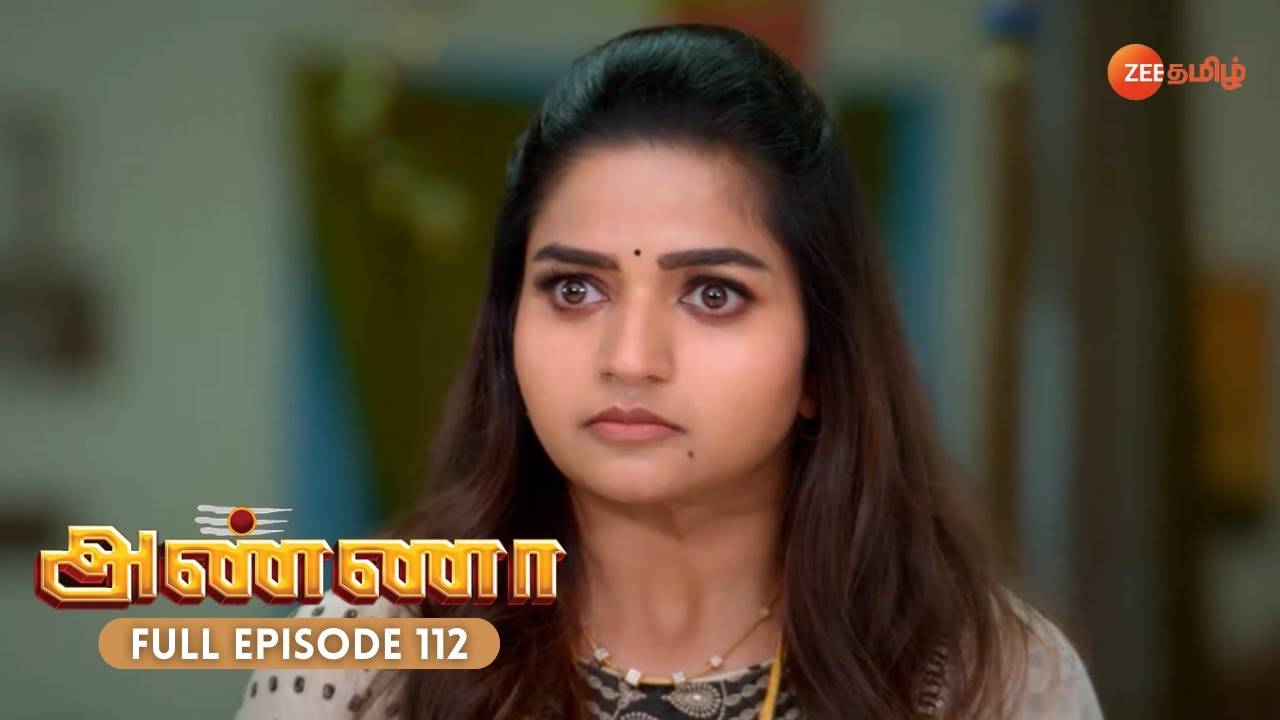 Bharani Compels Soundirapandi - Anna - Full Ep 112 - Zee Tamil