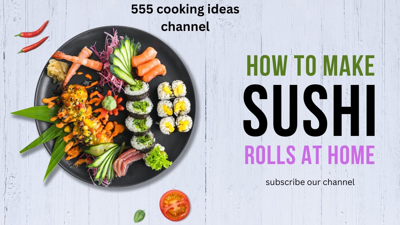 How to cook sushi