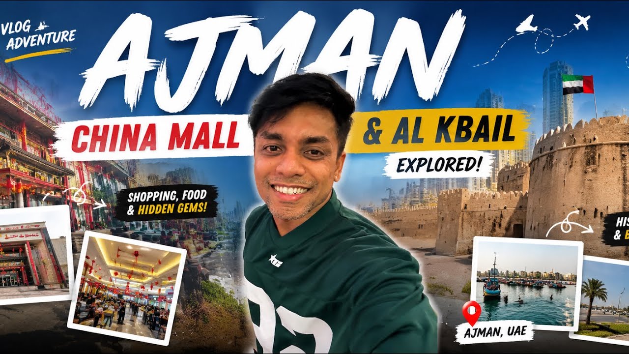 Visited Ajman | China Mall | al kabayel | Uae | dubai | Vlog