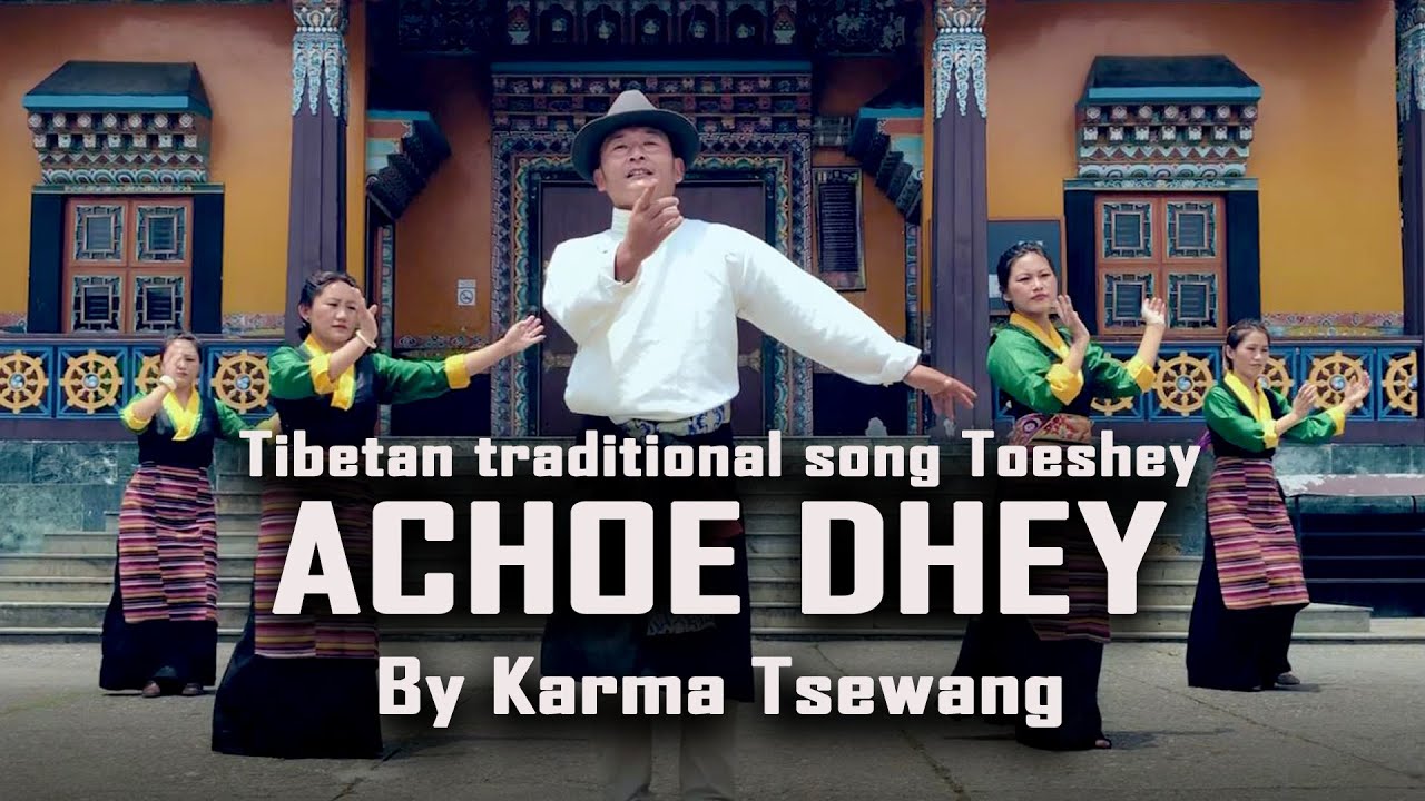 Tibetan traditional song Toeshey  |  
