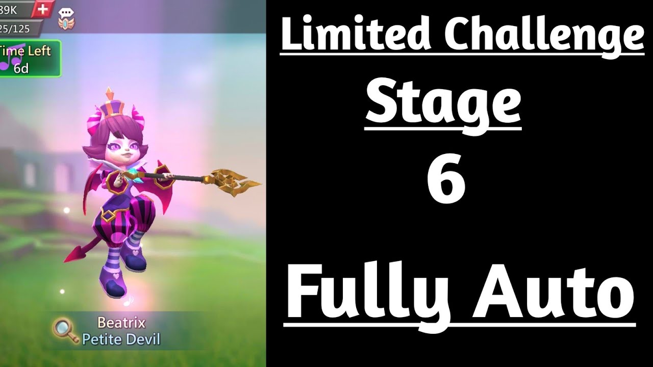 Lords mobile Petite devil stage 6 Fully Auto|Limited Challenge Trick vs Trick Stage 6 Fully Auto