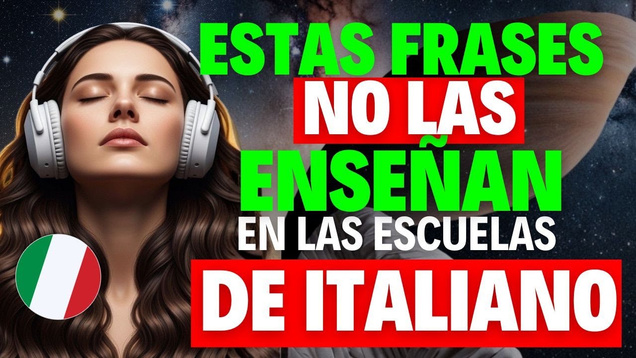🏫Estas FRASES no las enseñan en las ESCUELAS de ITALIANO ¡De principiante a experto EN ITALIANO! 🎓