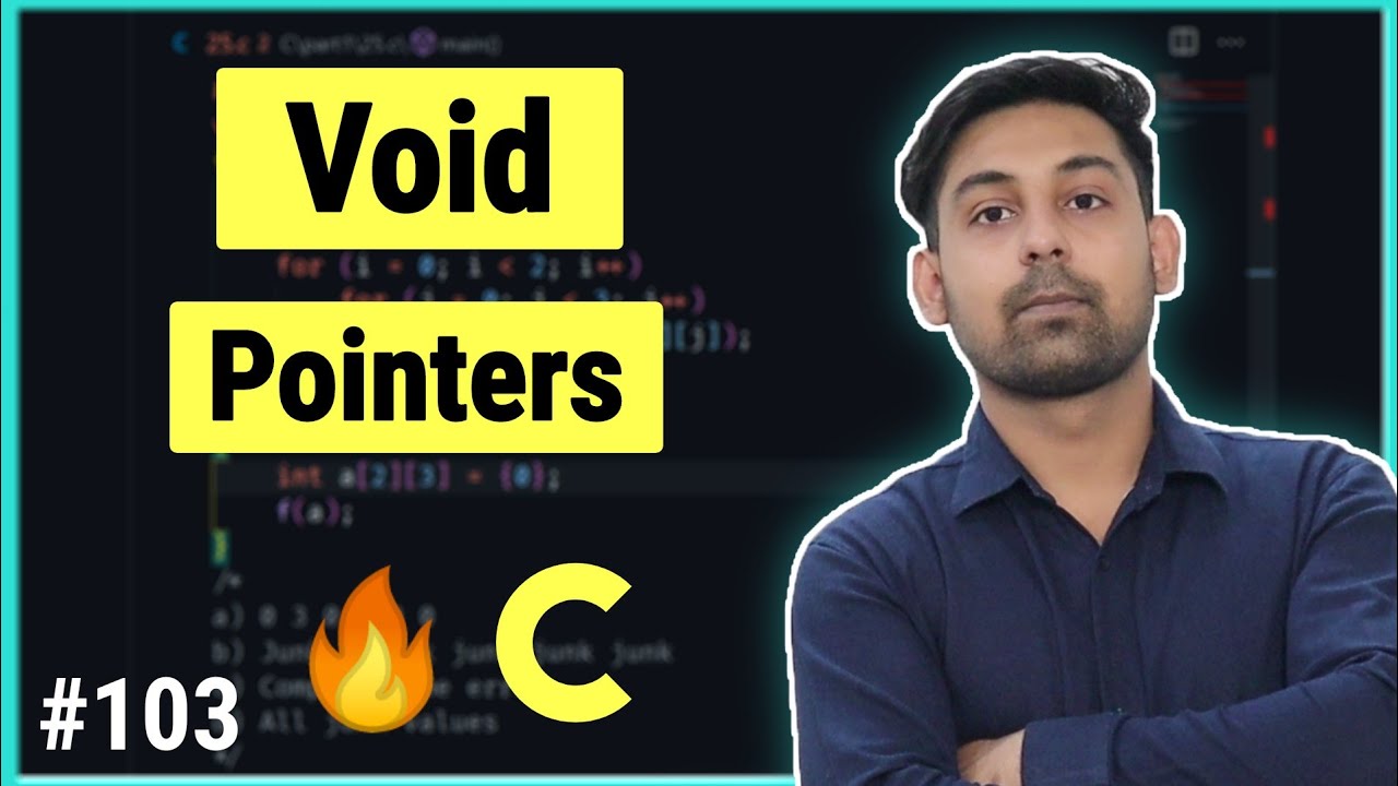 Void Pointers | In C Language | Explain In Hindi By Nirbhay Kaushik | Void Pointers With Example