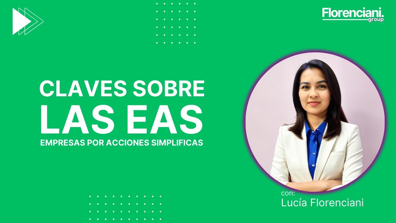 Claves para crear Empresas por Acciones Simplificadas (EAS) en Paraguay - Formalización