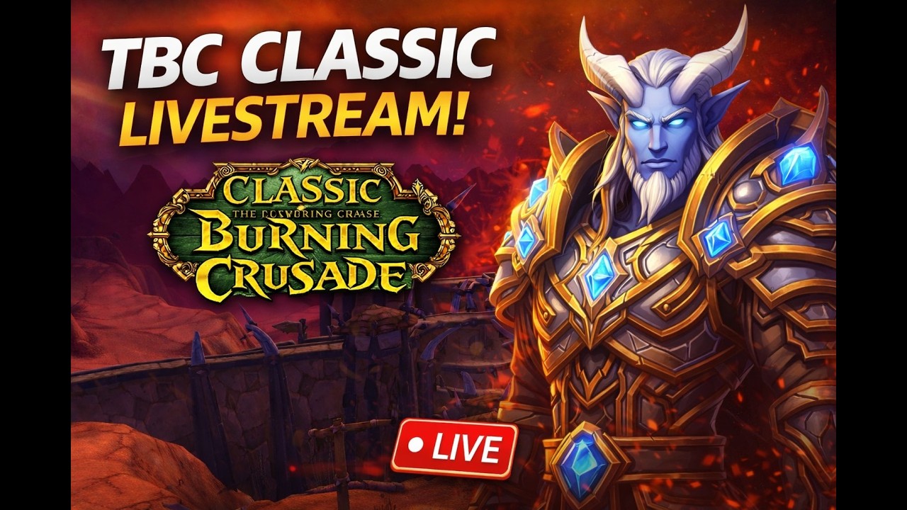 Last Day of the Week! Little more TBC Grinding. 11 days til midnight