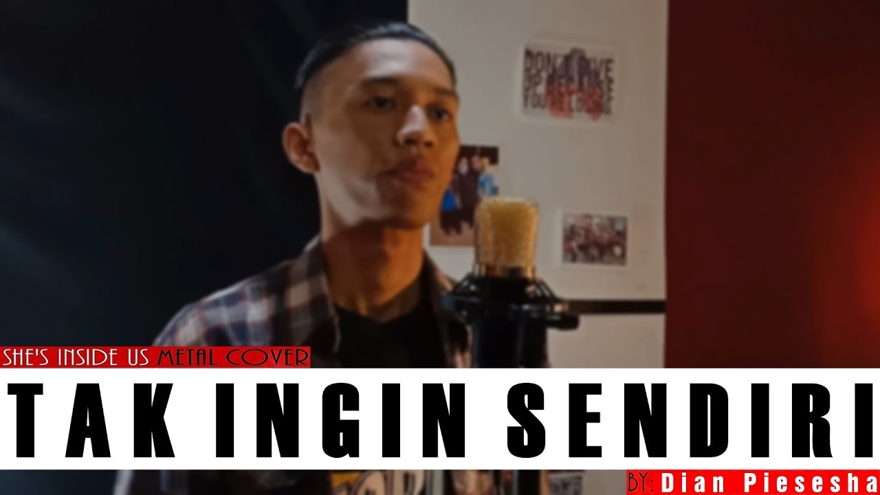 Dian Piesesha - Tak Ingin Sendiri | Rock COVER by She's Inside Us