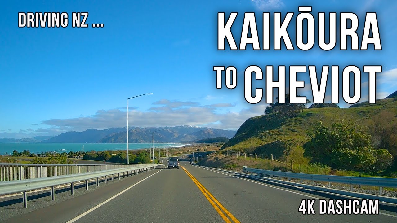 Driving New Zealand: Kaikōura to Cheviot 4K