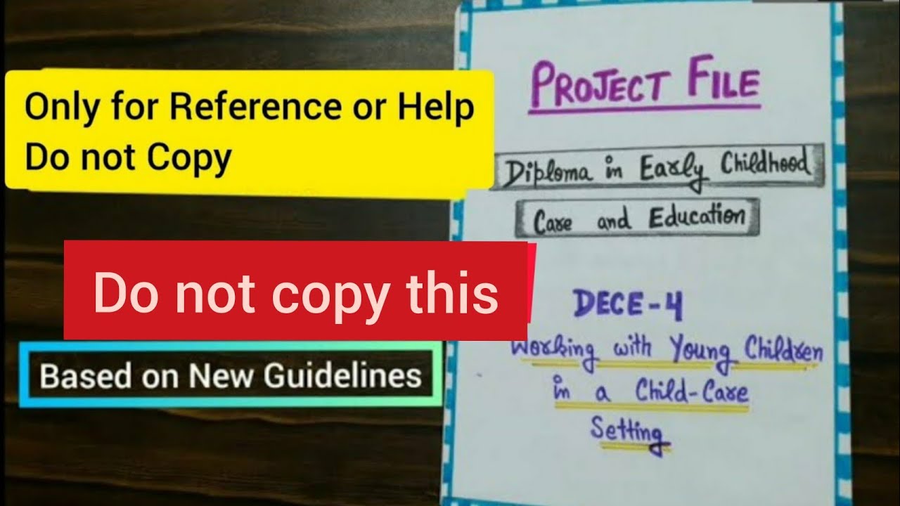 DECE Project IGNOU Jan 2021 /Based on New Guidelines