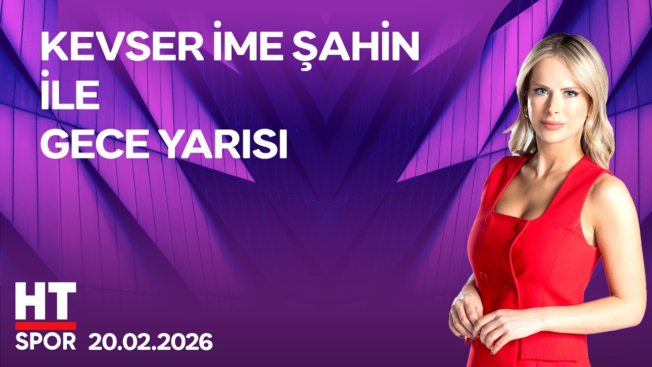 Kevser İme Şahin ile Gece Yarısı - 20 Şubat 2026