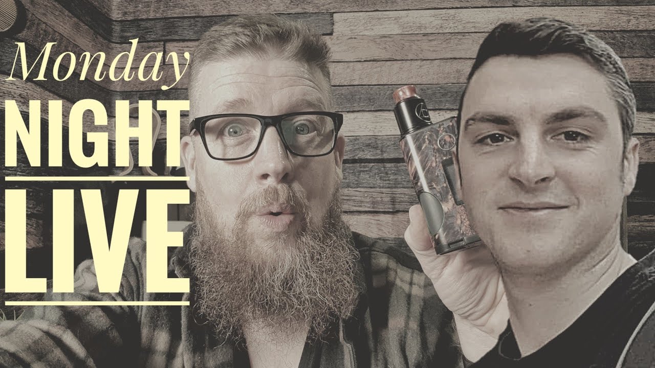 Monday Night Live with Vaping V1ck!
