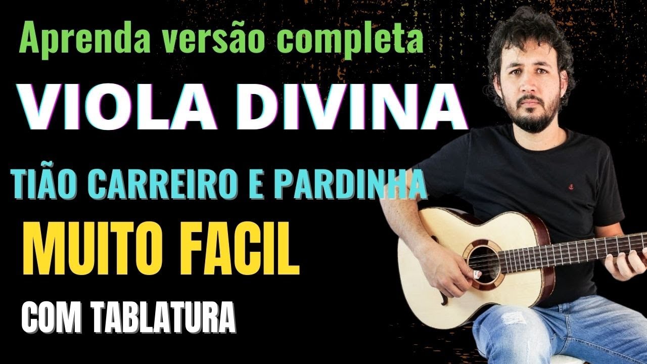 VIOLA DIVINA - Tião Carreiro e Pardinha (Aula completa) | Como tocar na viola