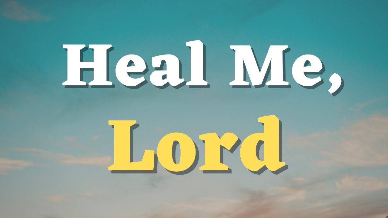 A Prayer for Healing - Lord, Touch My Body and Bring Me Healing - A Healing Prayer - Daily Prayers