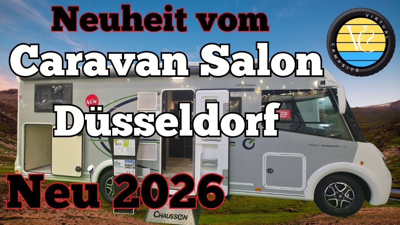 Caravan Salon 2025 NEUHEIT: Chausson 7057 Titanium Line 2026!  Riesiges Heckbett, Hubbett & Komfortb