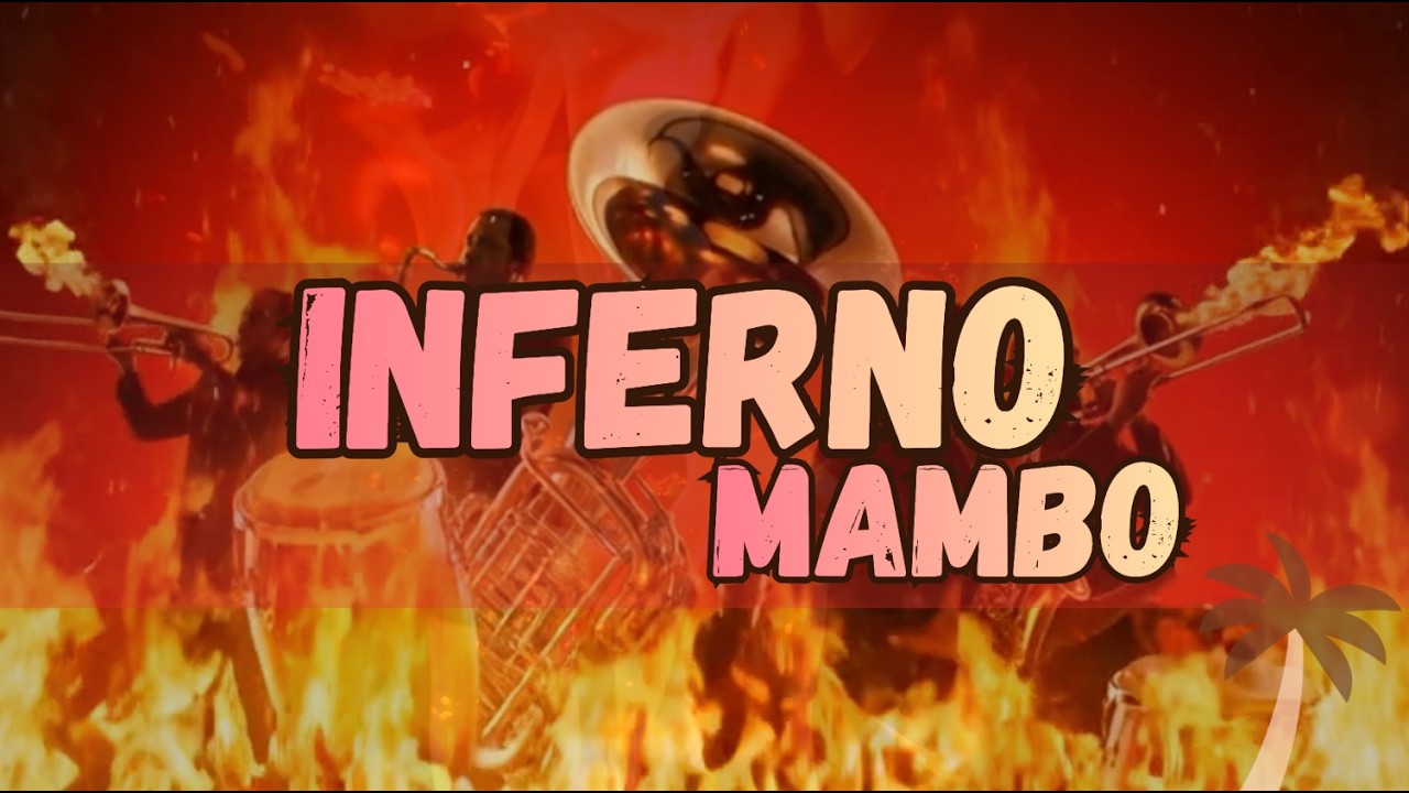 【5AM Wake Up Jazz】Inferno Mambo Orchestra  | Explosive Big Band Jazz 30min