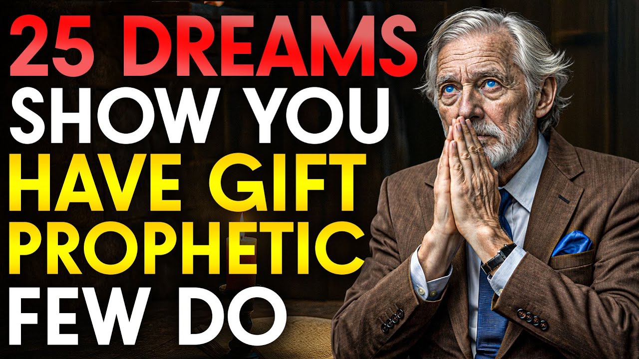 25 DREAMS THAT INDICATE YOU HAVE A PROPHETIC CALLING (Only FEW HAVE IT)