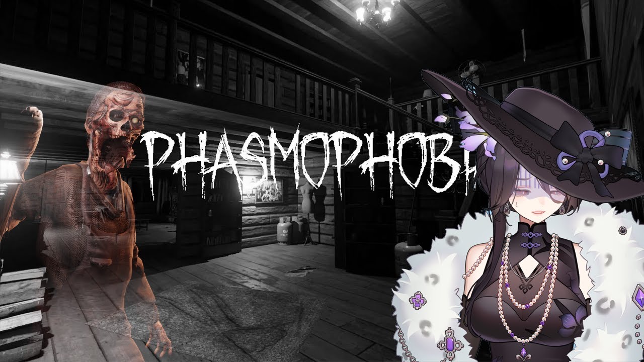 [VN//EN | Phasmophobia] Game kinh dị?
