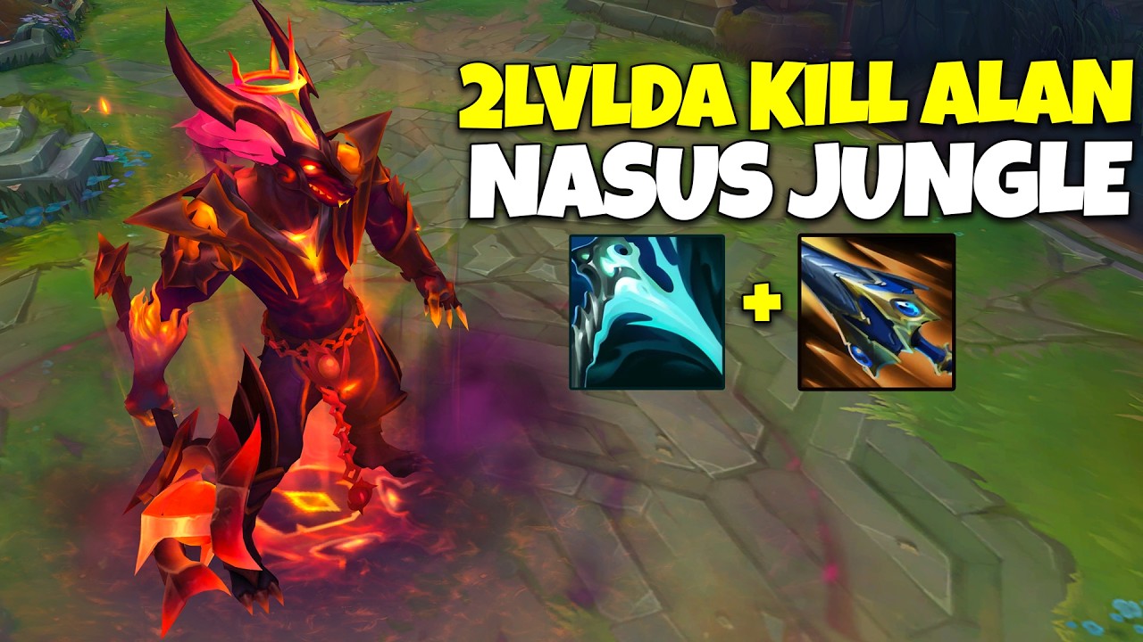 Nasus Jungle Ama Erken Oyunda Tek Atıyor 🔥