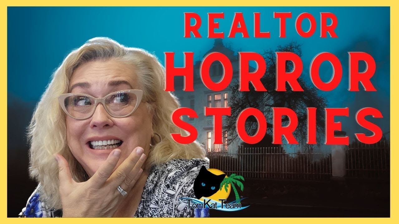 Real Estate Horror Stories. Crazy, scary, silly real estate stories.