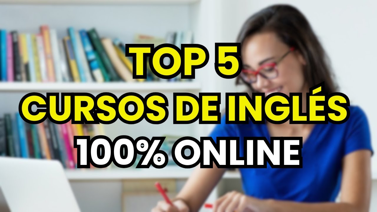🥇 TOP 5 Mejores Cursos de Ingl&eacute;s Online (2026)