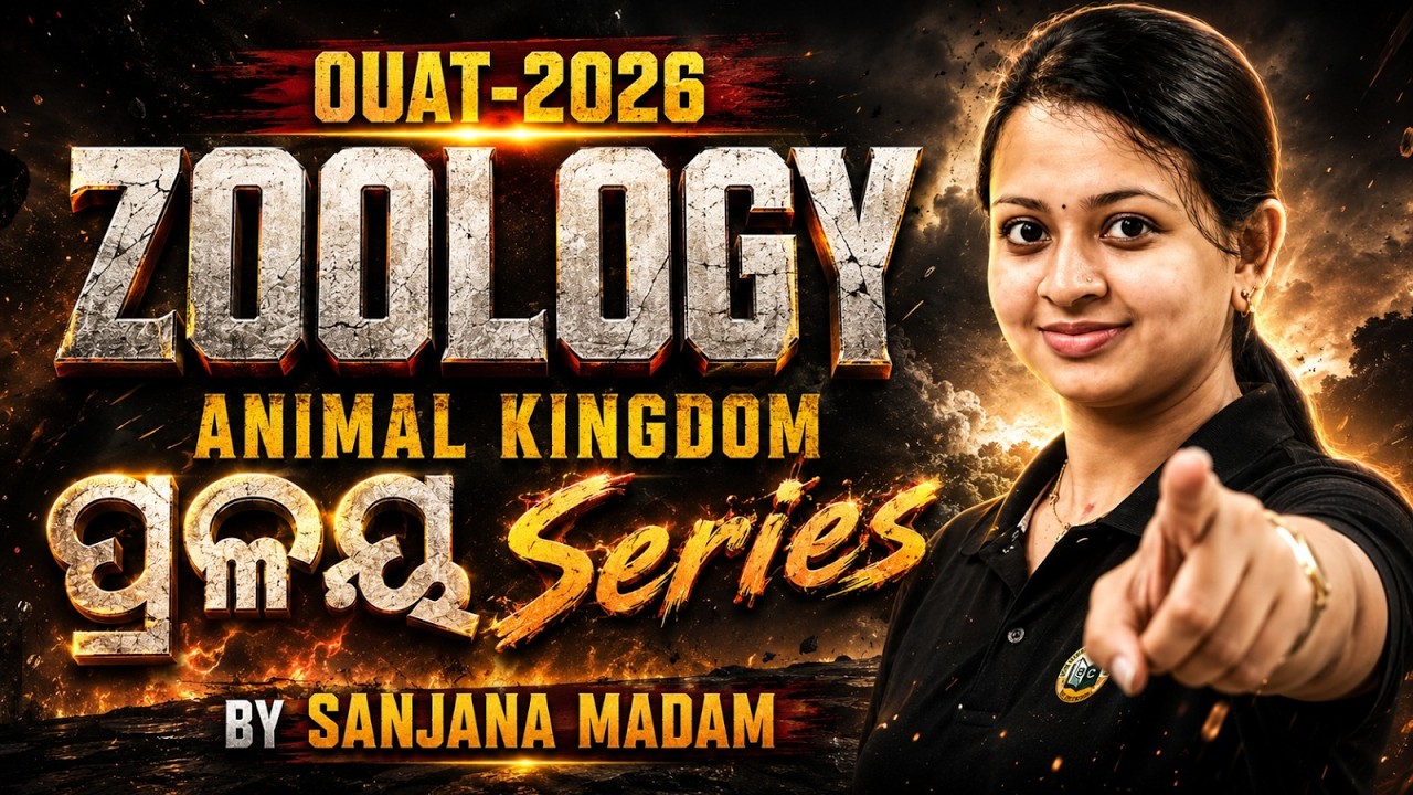 OUAT 2026 || Zoology Animal Kingdom Full Series 🔥 || Complete Zoology Strategy by Sanjana Madam