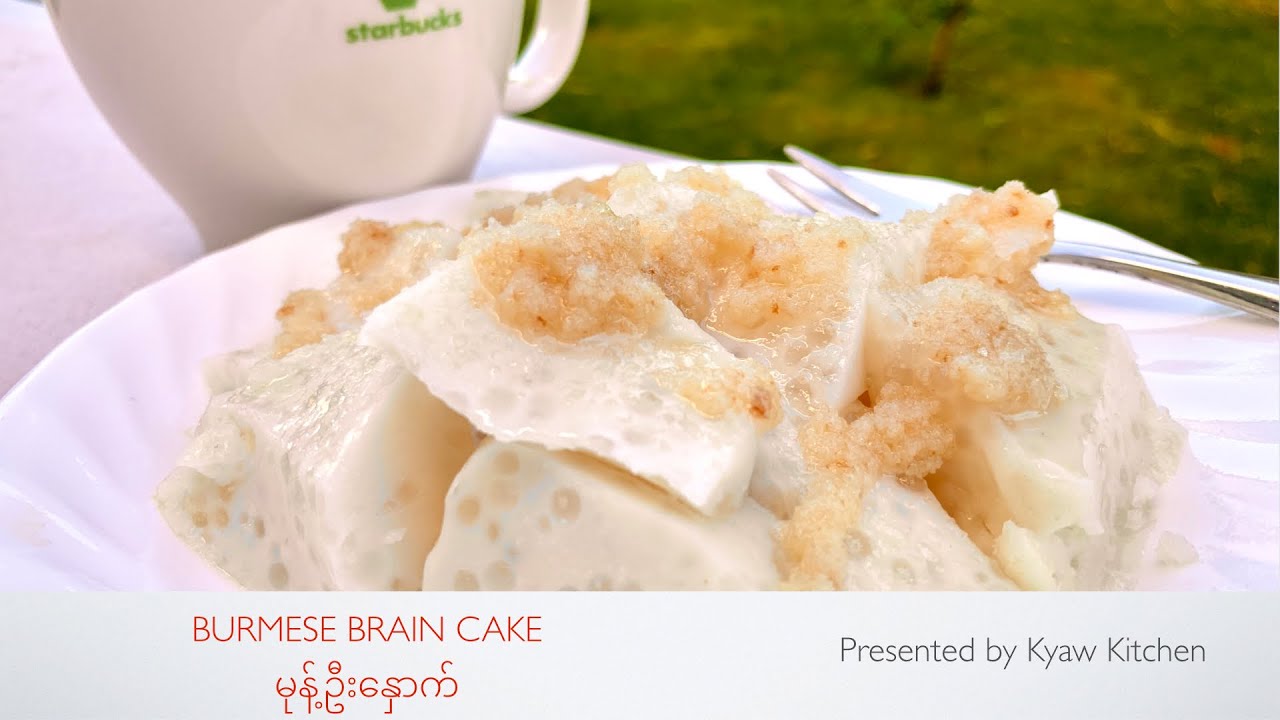 Burmese brain cake မုန့်ဦးနှောက်
