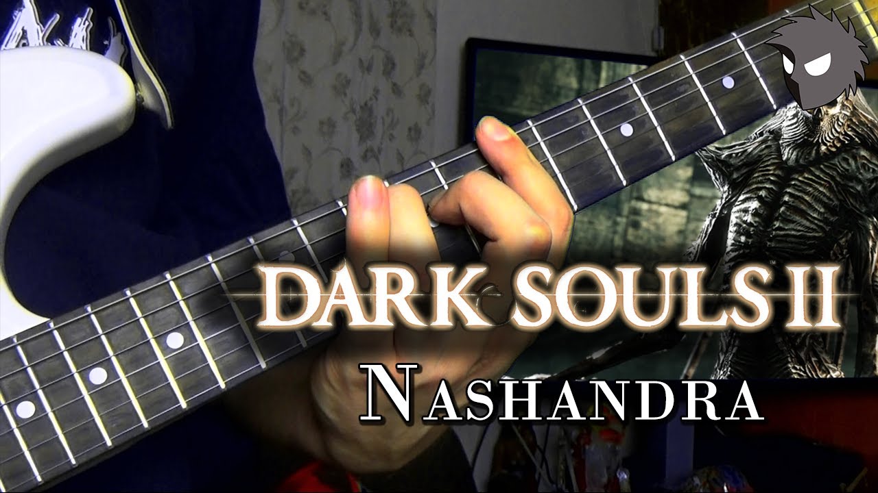Dark Souls II OST - Nashandra | Metal Cover