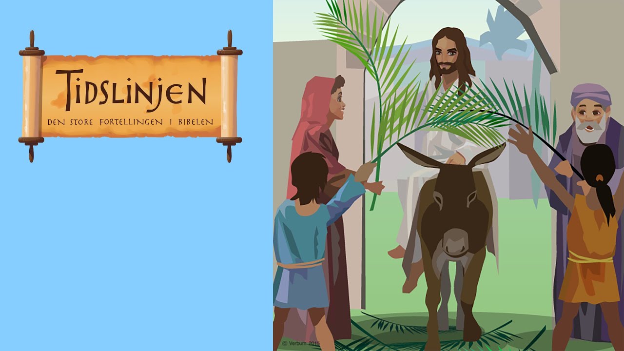 Inntoget i Jerusalem – Bibelhistorie fra Tidslinjen med tegnspråk