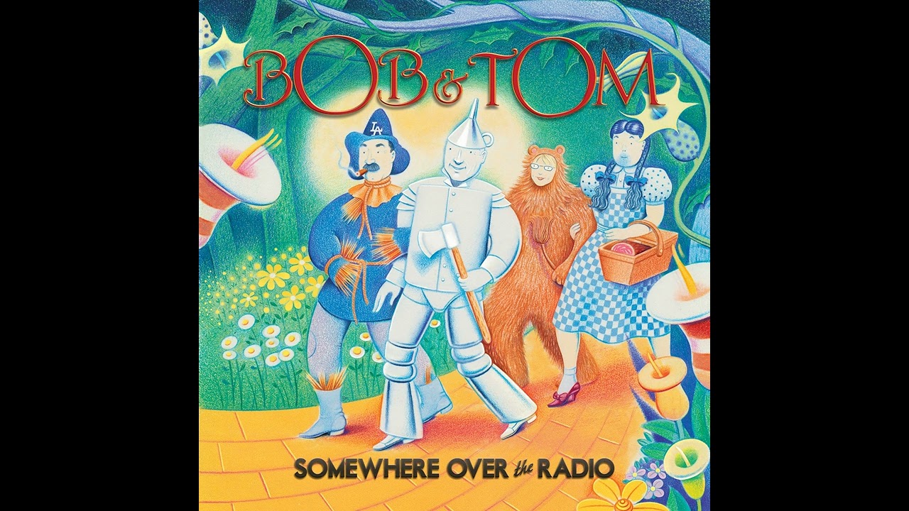 Bob and Tom | Girlfriend Problems (feat. Mr. Obvious) - Somewhere Over the Radio