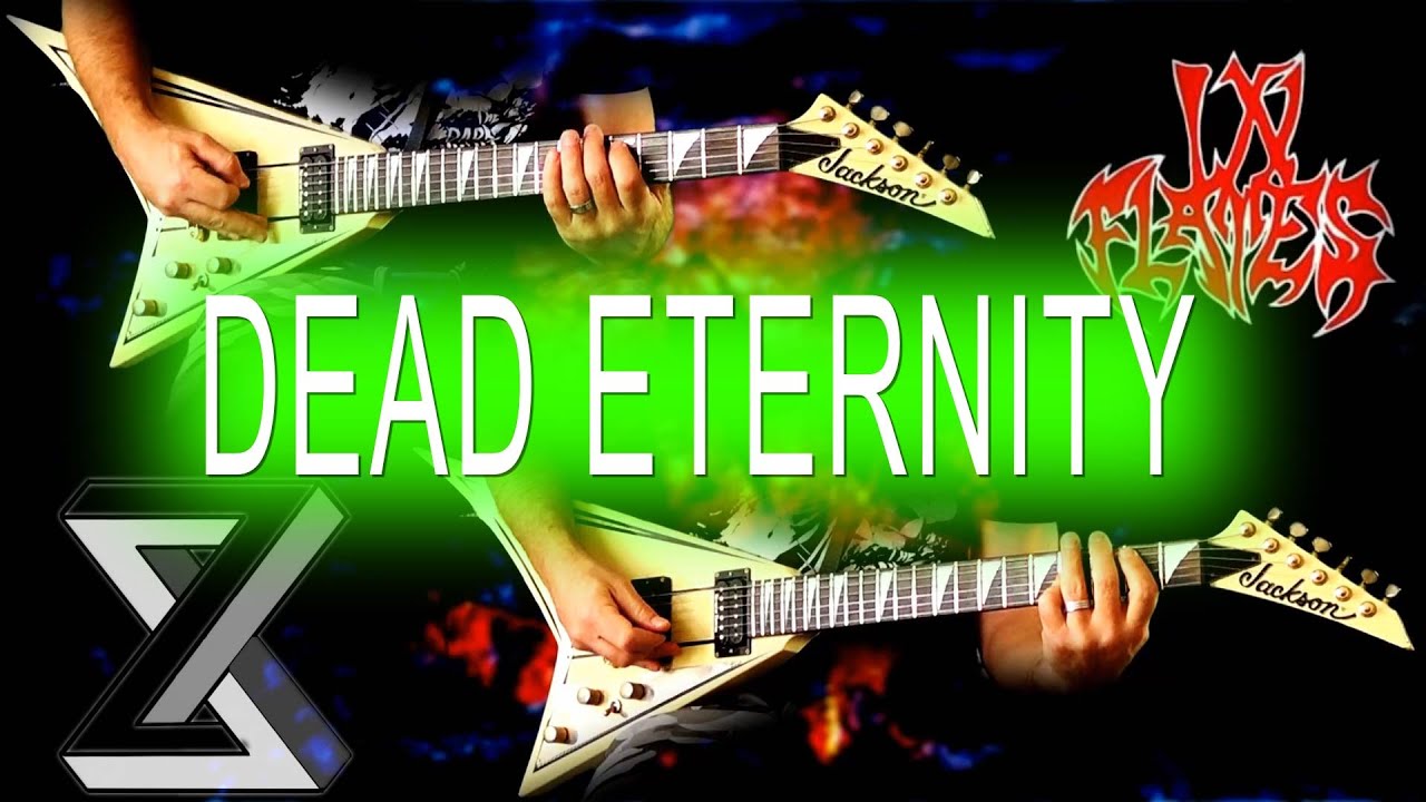 In Flames - Dead Eternity (Subterranean) FULL Guitar Cover