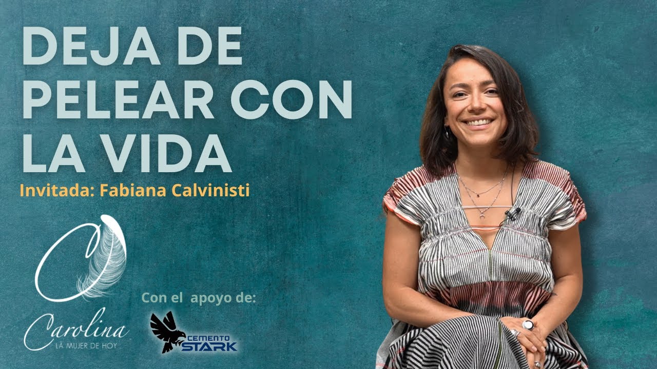 179. Aceptación radical | Fabiana Calvinisti