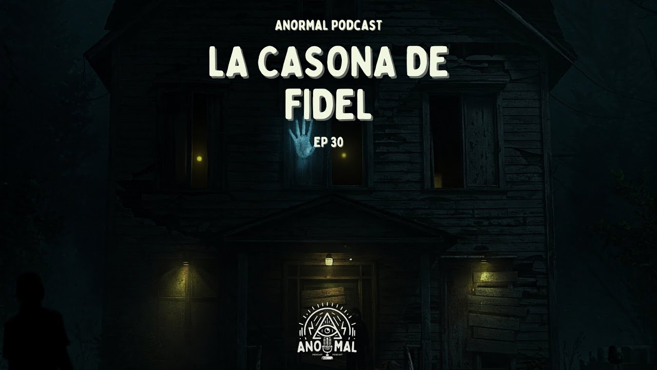 E30 La casona de Fidel: El caso MAS ATERRADOR de la MANO PELUDA