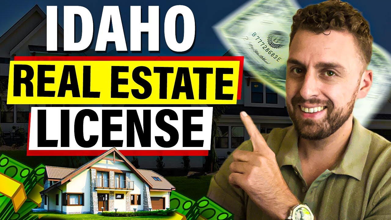 How To Become a Real Estate Agent in Idaho