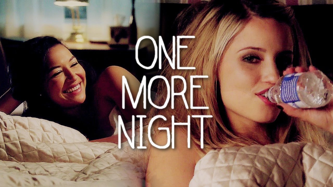 quinn & santana | one more night