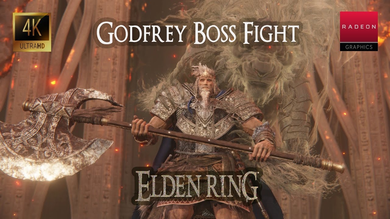 Elden Ring - Godfrey, First Elden Lord and Hoarah Loux Warrior Boss Fight