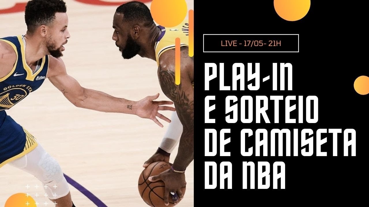 LIVE: PLAY-IN NBA 2021: GANHE UMA CAMISETA DA NBA!