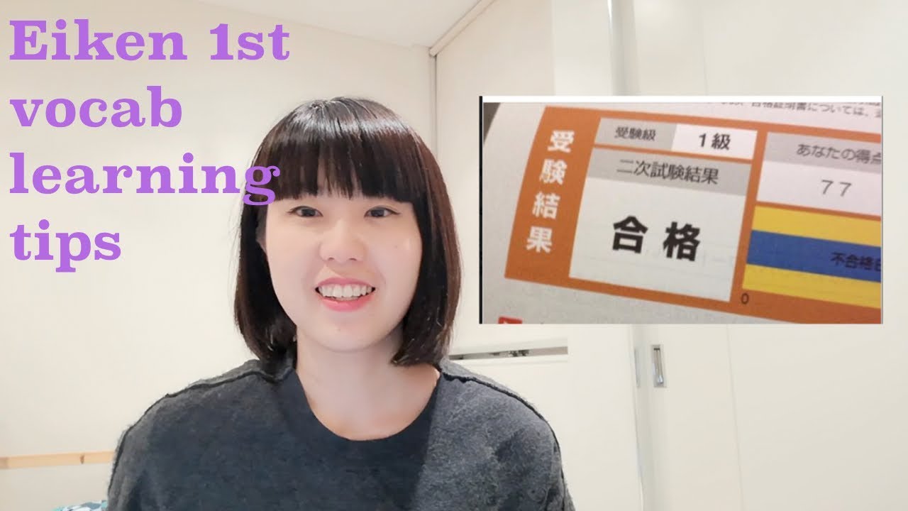 How I studied vocabulary for Eiken 1st grade