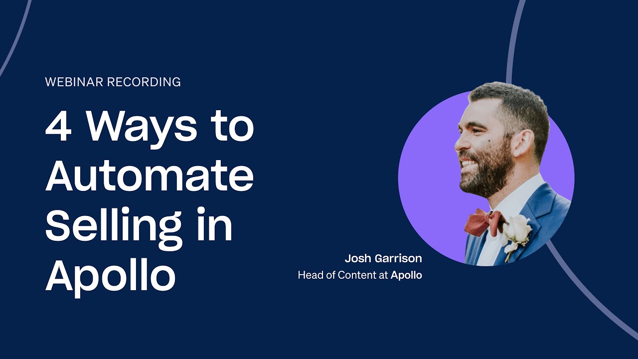 4 Ways to Automate Selling in Apollo