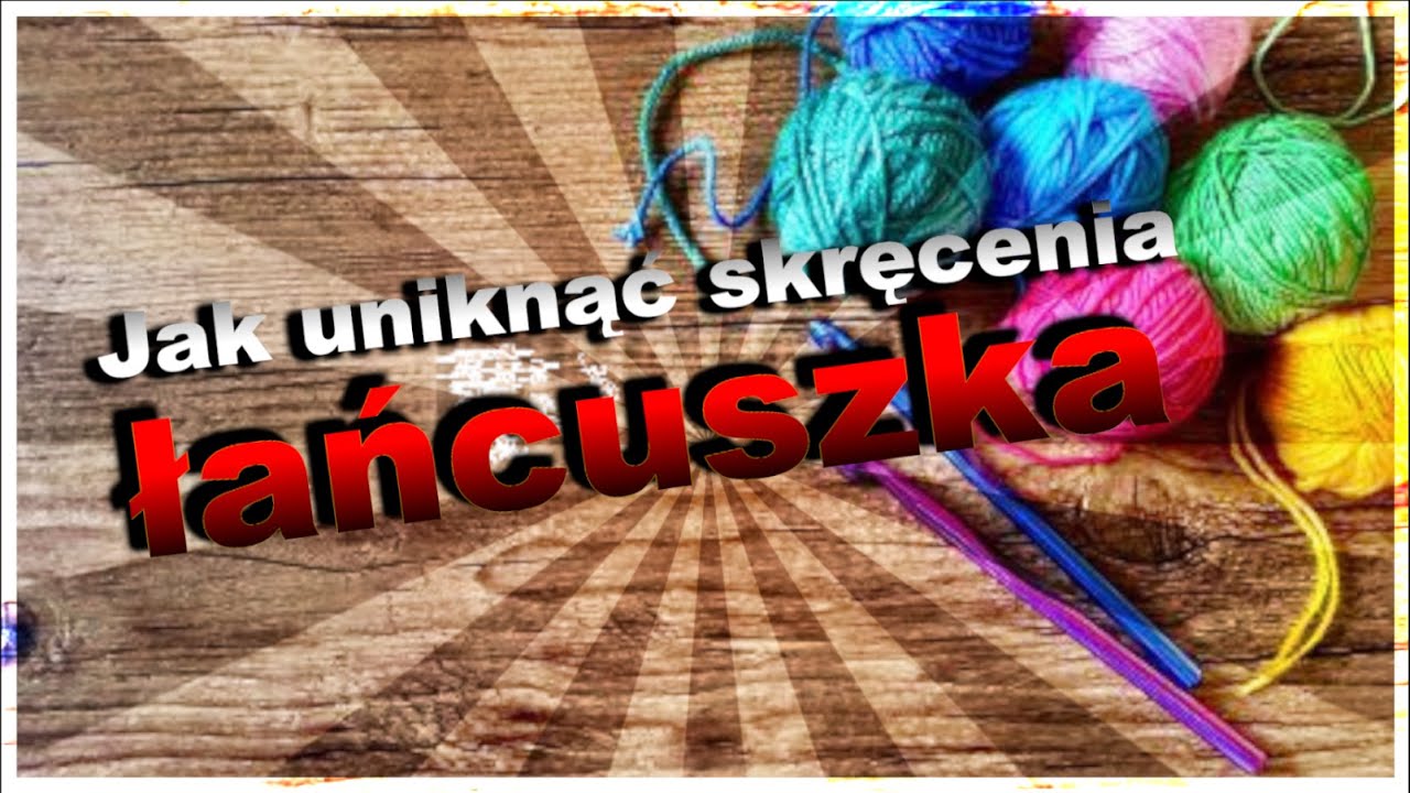 Jak uniknąć skręcenia łańcuszka #crochet #chain #trick