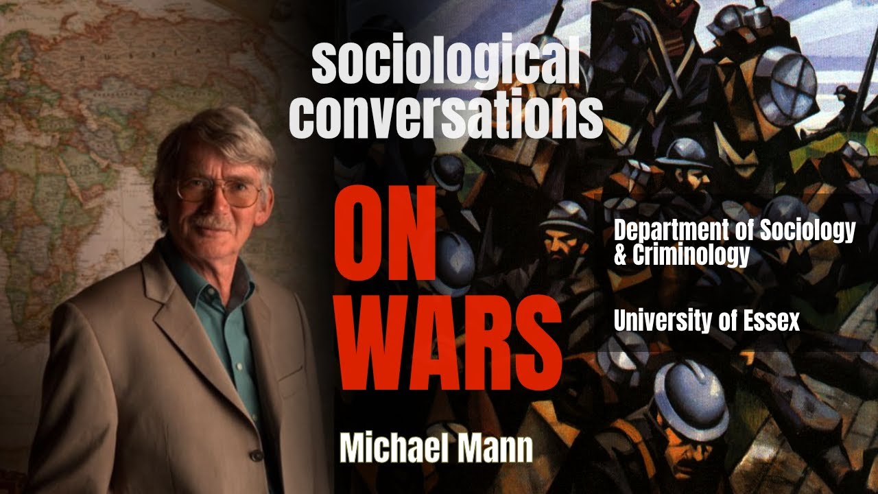 Sociological Conversations: Michael Mann's book 