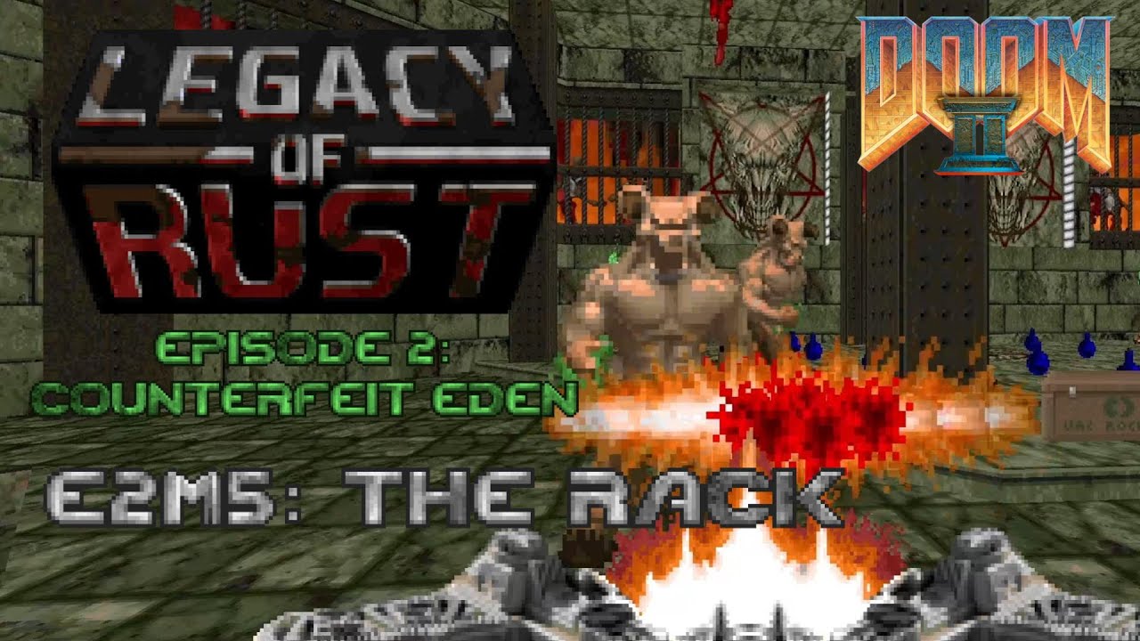 Doom 2 Legacy of Rust - E2M5: The Rack - 100% Kills, Items, Secrets (Ultra-Violence)