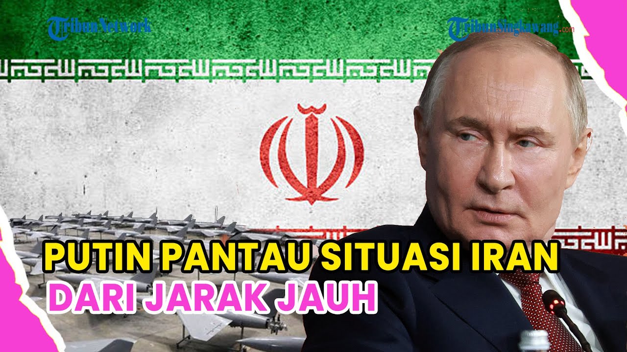 🔺PUTIN PANTAU SITUASI DI IRAN, SIAGA DARI JARAK JAUH❗