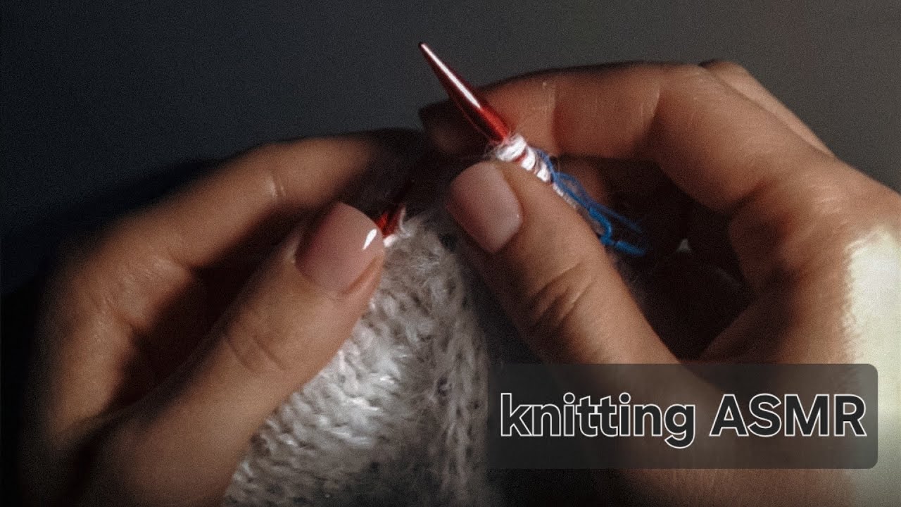 ASMR Knitting Sounds 🧶 So Relaxing