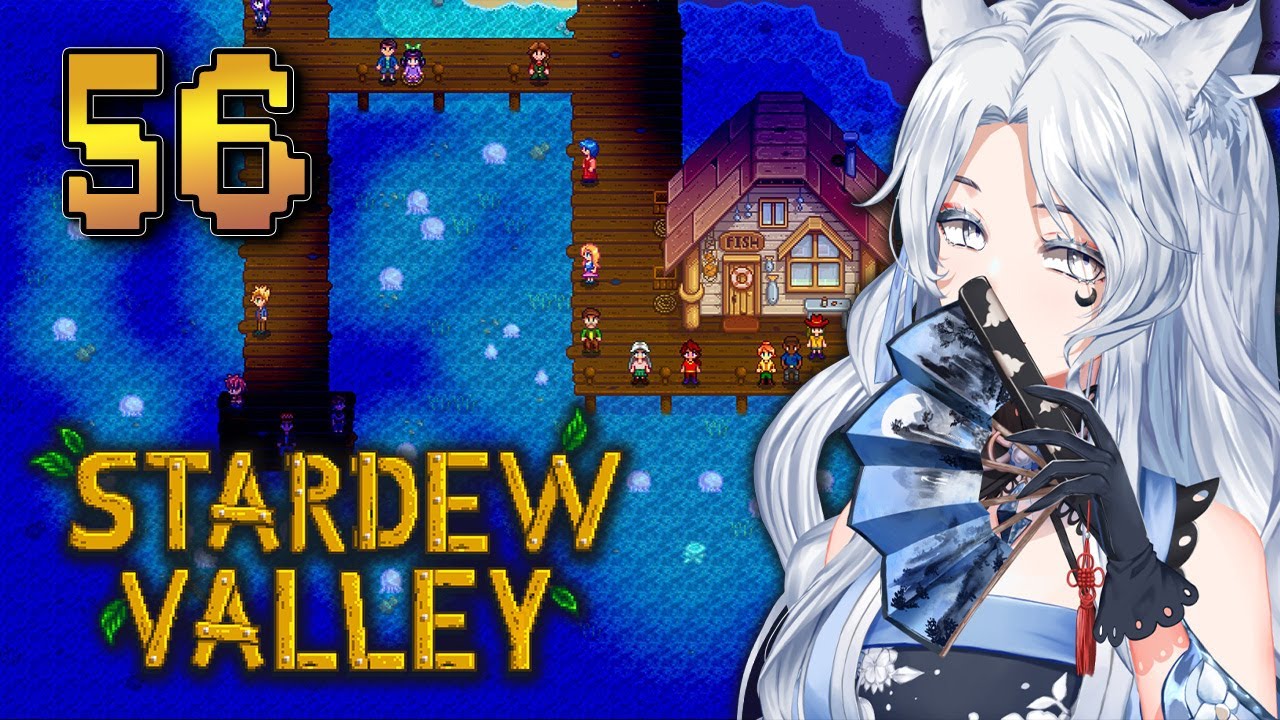 xxKanade Plays Stardew Valley with Friends - Episode 56