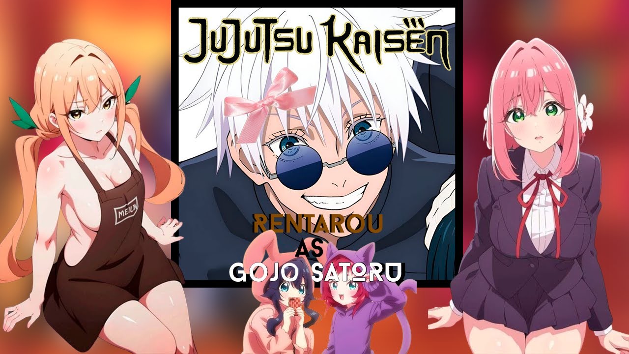 100 Girlfriends Who Really Love You React To Aijou Rentarou As Gojo Satoru || Gacha React